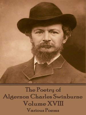 cover image of The Poetry of Algernon Charles Swinburne, Volume XVIII